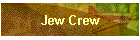 Jew Crew