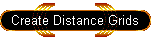 Create Distance Grids