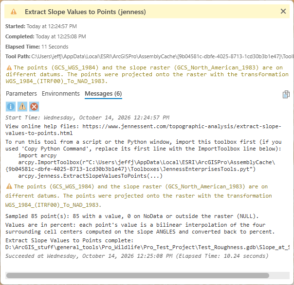 The Extract Slope Values to Points run report, Messages tab: a warning that the points (GCS_WGS_1984) and the slope raster (GCS_North_American_1983) are on different datums and the points were projected onto the raster with the transformation WGS_1984_(ITRF00)_To_NAD_1983; the ImportToolbox scripting hint; Sampled 85 points: 85 with a value, 0 on NoData or outside the raster (NULL); Values are in percent: each point's value is a bilinear interpolation of the four surrounding cell centers computed on the slope ANGLES and converted back to percent; Extract Slope Values to Points complete; elapsed time 10.24 seconds