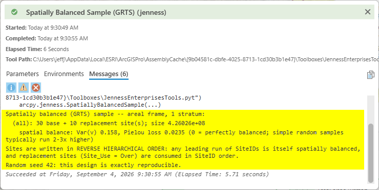 The tool's run messages in ArcGIS Pro, highlighted: a 30 base plus 10 replacement areal design over a 426 million square meter frame, spatial balance Var(v) 0.158 and Pielou loss 0.0235 with the note that 0 is perfectly balanced and simple random samples typically run 2 to 3 times higher, the reverse-hierarchical-order explanation, and the line Random seed 42: this design is exactly reproducible