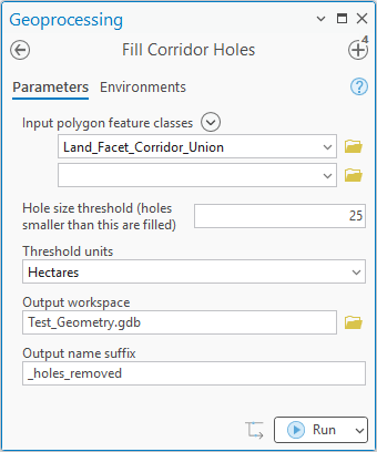 The Fill Corridor Holes geoprocessing pane: input polygon feature class Land_Facet_Corridor_Union, hole size threshold 25, threshold units Hectares, output workspace Test_Geometry.gdb, output name suffix _holes_removed
