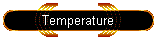 Temperature