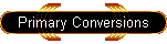 Primary Conversions